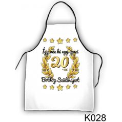 Így néz ki egy igazi 20-as Boldog Szülinapot kötény 
