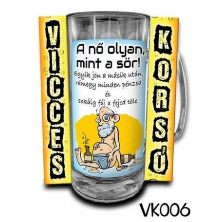 A nő olyan mint a sör 3dl - Tréfás Söröskorsó